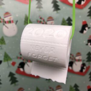 2020 Never Forget Toilet Paper Roll Christmas Ornament