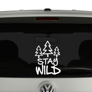 Stay Wild Outdoors Camping Hiking Adventure Vinyl Decal Sticker