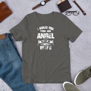 I Asked God For an Angel He Sent Me My Wife Short-Sleeve Unisex T-Shirt - Image 8