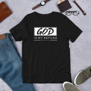 God is my Refuge Psalms 91 Short-Sleeve Unisex T-Shirt