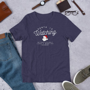 Santa is Watching... Likes it When You Shower Short-Sleeve Unisex T-Shirt - Image 6