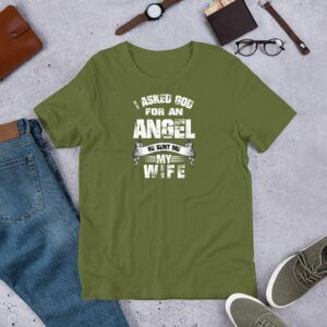 I Asked God For an Angel He Sent Me My Wife Short-Sleeve Unisex T-Shirt - Image 10