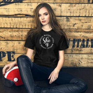 She is Blessed Fearless Loved Worthy Strong Short-Sleeve Unisex T-Shirt