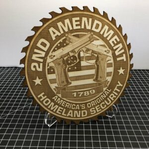 2nd Amendment Original Homeland Security - Laser Engraved Sign