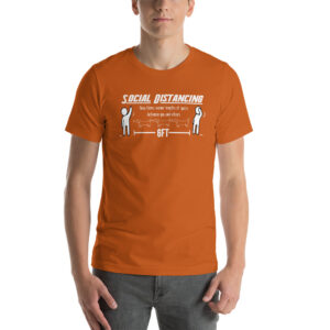 Social Distancing. Keep Three Wiener Lengths of Space Short-Sleeve Unisex T-Shirt - Image 6