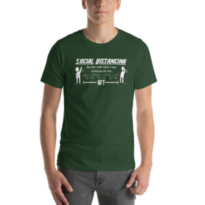 Social Distancing. Keep Three Wiener Lengths of Space Short-Sleeve Unisex T-Shirt - Image 4