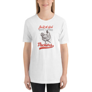 Just A Girl Who Loves Peckers Chicken Lovers Short-Sleeve Unisex T-Shirt