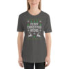 Merry Christmas Bitches Short-Sleeve Unisex T-Shirt - Image 6