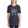Merry Christmas Bitches Short-Sleeve Unisex T-Shirt - Image 3