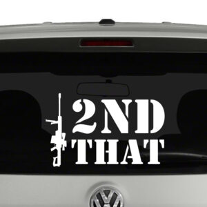 I 2nd That 50 Cal 2nd Amendment Vinyl Decal Sticker