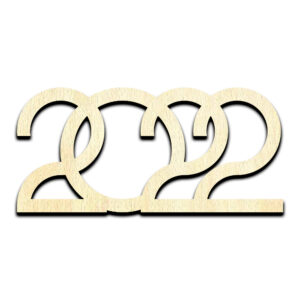 2022 New Year Laser Cut Out Unfinished Wood Shape Craft Supply