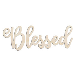 Blessed #2 Word Text Laser Cut Out Unfinished Wood Shape Craft Supply