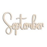 September Month Word Text Laser Cut Out Unfinished Wood Shape Craft Supply