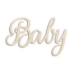 Baby Word Text Laser Cut Out Unfinished Wood Shape Craft Supply