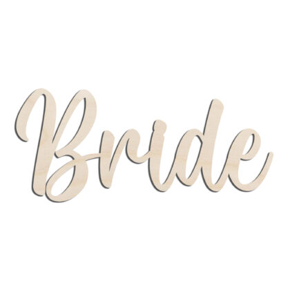 Bride Word text Laser Cut Out Unfinished Wood Shape Craft Supply