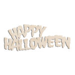 Happy Halloween Laser Cut Out Unfinished Wood Shape Craft Supply