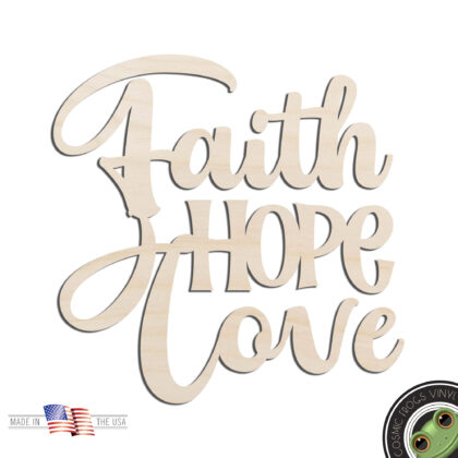 Faith Hope Love Text Laser Cut Out Unfinished Wood Shape Craft Supply